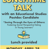 Educational Studies Postdoctoral Candidate Talk